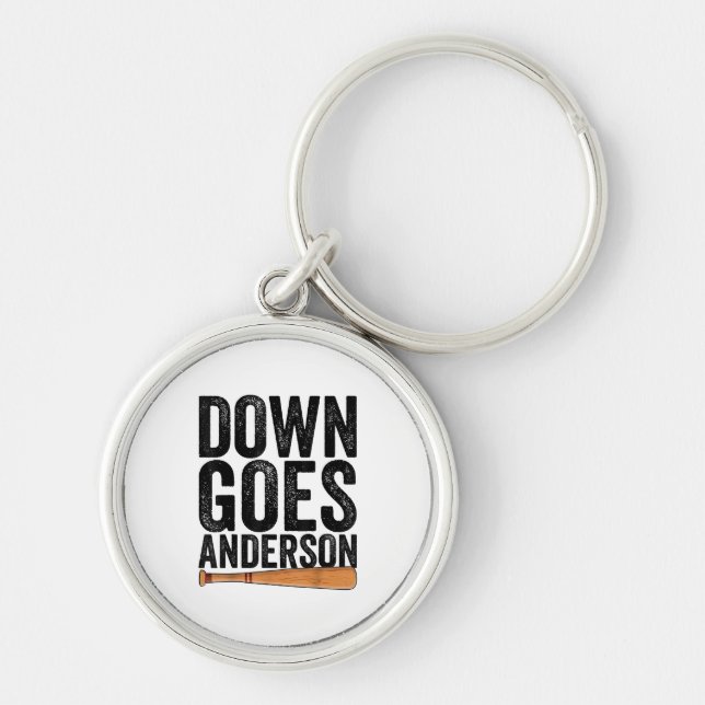 DOWN GOES ANDERSON FUNNY BASEBALL gift ANDERSON  Keychain (Front)