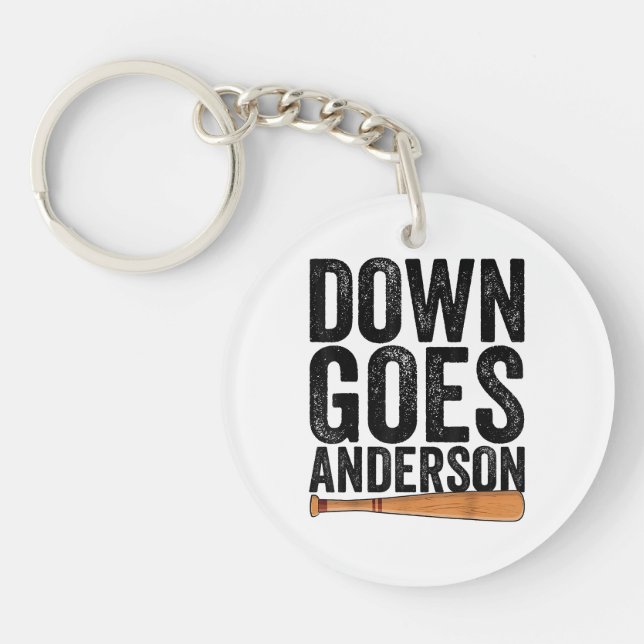 DOWN GOES ANDERSON FUNNY BASEBALL gift ANDERSON  Keychain (Front)