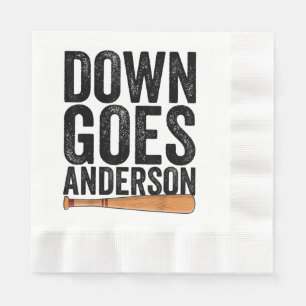 DOWN GOES ANDERSON FUNNY BASEBALL gift ANDERSON  Napkins