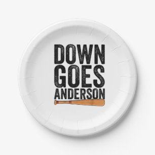 DOWN GOES ANDERSON FUNNY BASEBALL gift ANDERSON Paper Plates