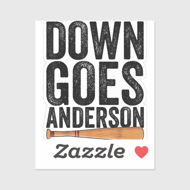 DOWN GOES ANDERSON FUNNY BASEBALL gift ANDERSON  Sticker (Sheet)