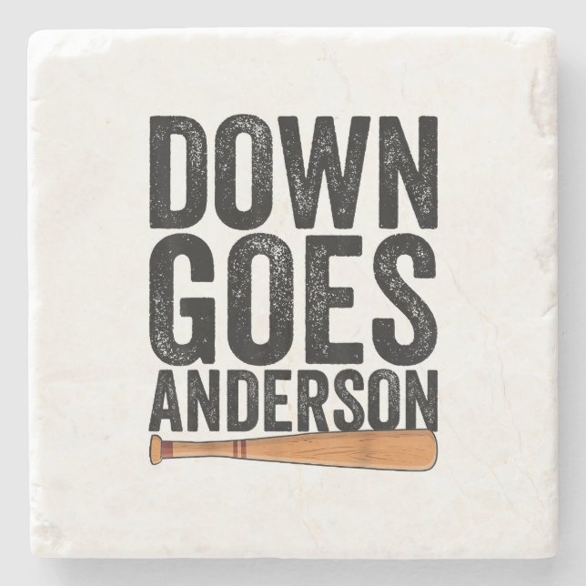DOWN GOES ANDERSON FUNNY BASEBALL gift ANDERSON  Stone Coaster (Front)