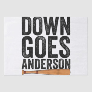 DOWN GOES ANDERSON FUNNY BASEBALL gift ANDERSON Tissue Paper