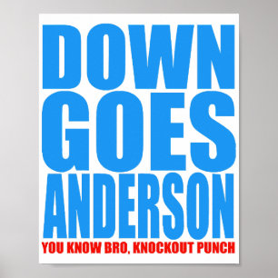 Down Goes Anderson  Poster