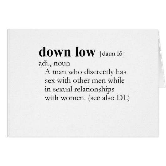 DOWN LOW / D.L. (definition) Cards (Front Horizontal)