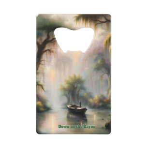 Down on the Bayou Credit Card Bottle Opener