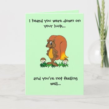 Down On Your Luck. Card by Horsen_Around at Zazzle
