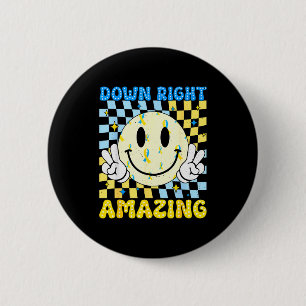 Down Right Amazing World Down Syndrome Awareness B Button