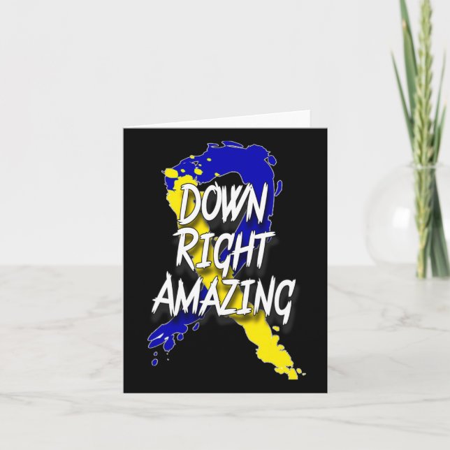 Down Right Amazing - World Down Syndrome Day  Card (Front)