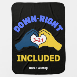 Down-Right Included World Down Syndrome Day Aware Baby Blanket