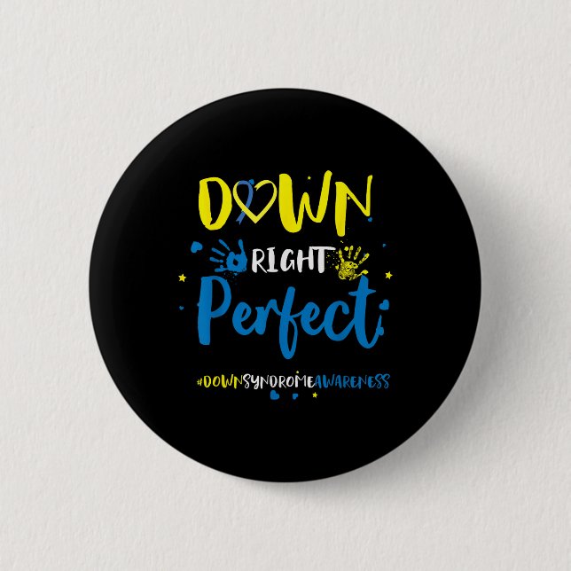 Down Right Perfect - Down Syndrome Awareness Ribbo Button (Front)