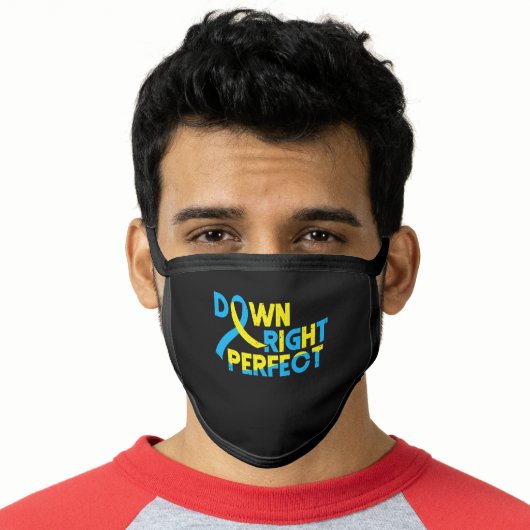 Down RIght Perfect Down Syndrome Awareness Special Face Mask (Worn Him)