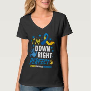 Down Right Perfect World Down Syndrome Awareness D T-Shirt