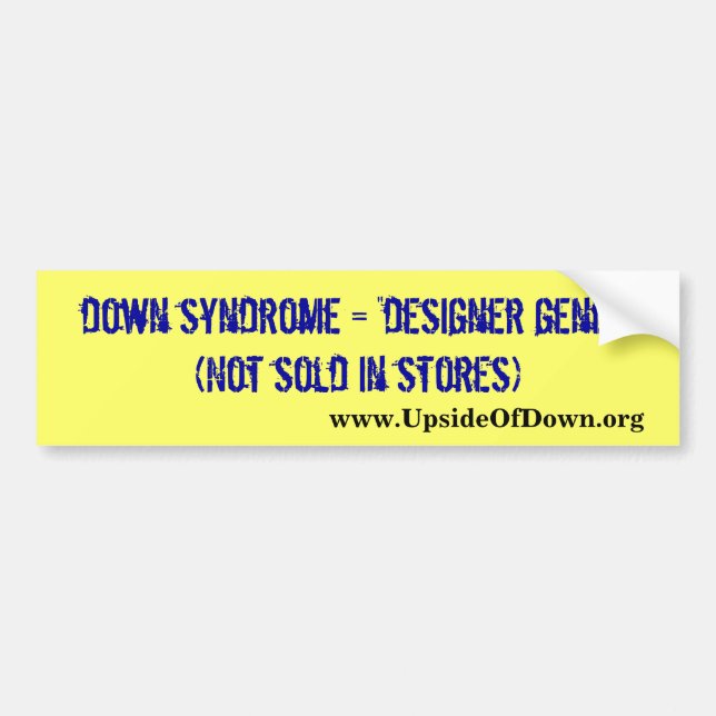 Down syndrome awareness bumper sticker (Front)