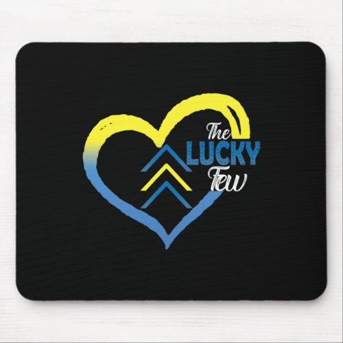 Down Syndrome Awareness Day 3 Arrows Lucky Few Tat Mouse Pad
