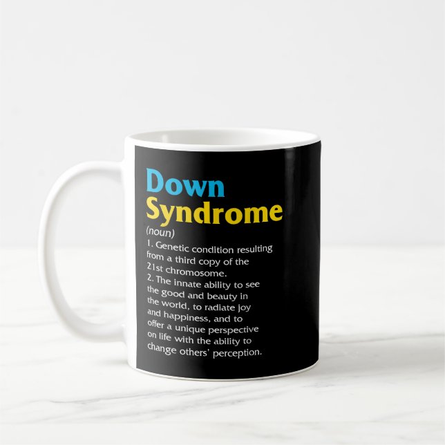 Down Syndrome Awareness Day Definition T21 Blue An Coffee Mug (Left)