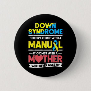 Down Syndrome Awareness Doesn't Come With A Manual Button