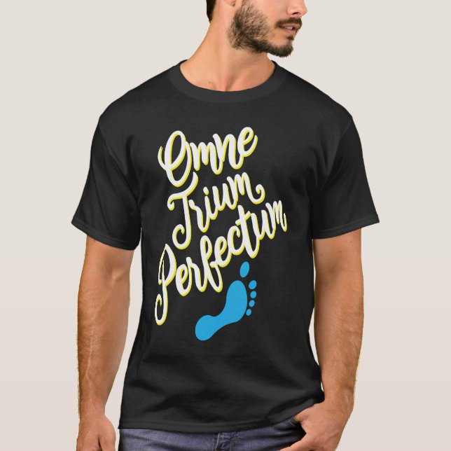 Down Syndrome Awareness Month Omne Trium Perfectum T-Shirt (Front)