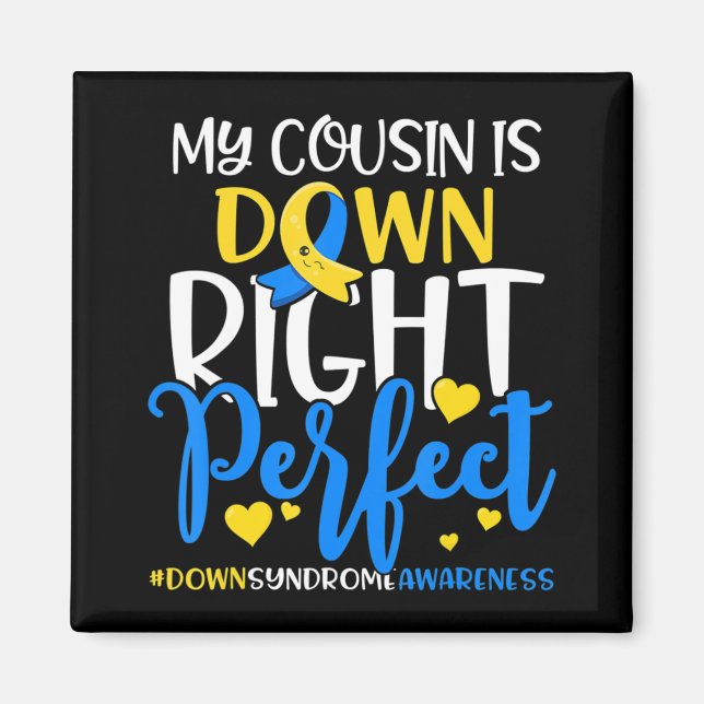 Down Syndrome Awareness My Nephew is Down Right Pe Magnet (Front)