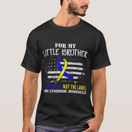 Down Syndrome Awareness Shirt See The Able Not La T_Shirt