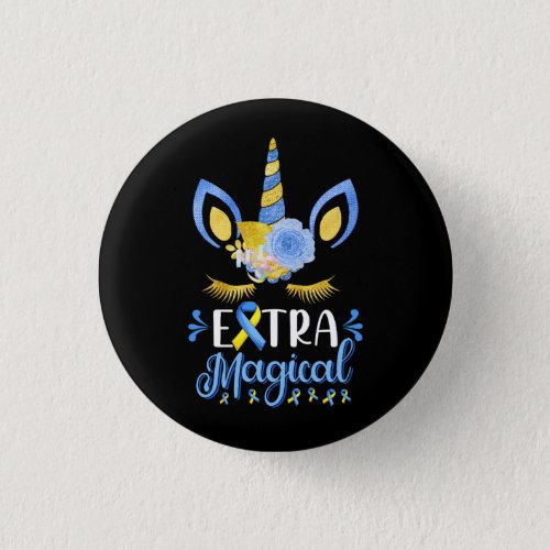 Down Syndrome Awareness Unicorn Girl Mom Extra Mag Button