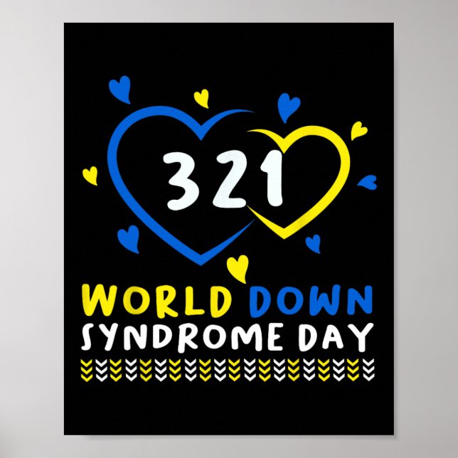 Down Syndrome Day Awareness Trisomy 21 Down Syndro Poster (Front)