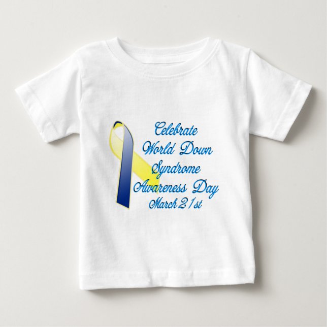 Down Syndrome Day Baby T-Shirt (Front)