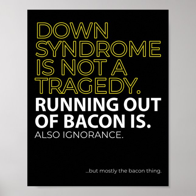 Down Syndrome Day Love Doesn't Count Chromosomes  Poster (Front)