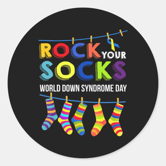 Down Syndrome Day Your Socks Awareness  Classic Round Sticker (Front)
