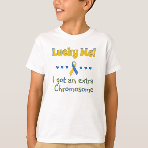 Down Syndrome  Lucky Me Extra Chromosome _ Hearts T_Shirt