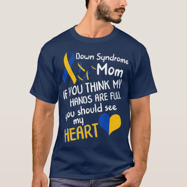 Down Syndrome Mom Awareness Love Yellow Blue T-Shirt (Front)