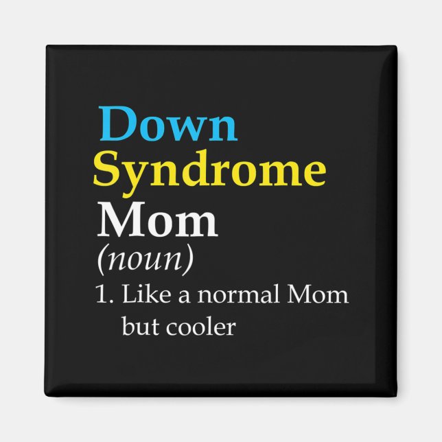 Down Syndrome Mom Fun Definition World Awareness D Magnet (Front)