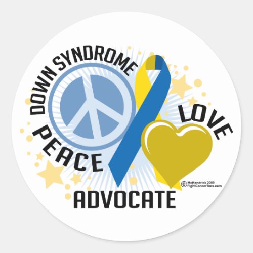 Down Syndrome Peace Love Advocate Classic Round Sticker