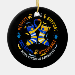 Down Syndrome Respect Support Down Syndrome Awaren Ceramic Ornament