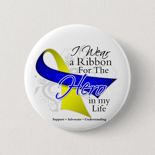 Down Syndrome Ribbon Hero in My Life Button (Front)