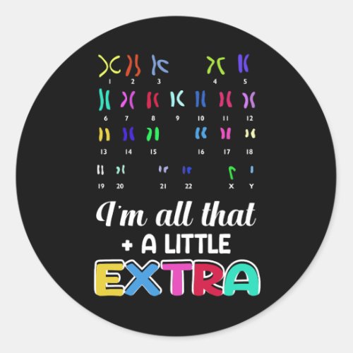 Down Syndrome Socks All That Little Extra Awarenes Classic Round Sticker