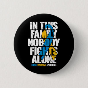 Down Syndrome Women T21 Family Down Syndrome Aware Button