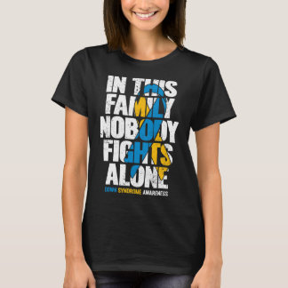 Down Syndrome Women T21 Family Down Syndrome Aware T-Shirt