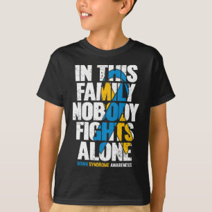 Down Syndrome Women T21 Family Down Syndrome Aware T-Shirt
