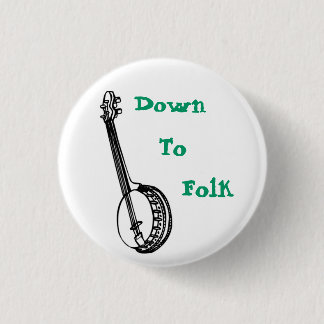 Down To Folk Button