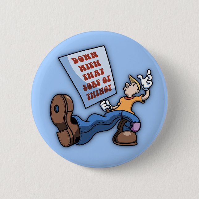 Down With That! Pinback Button (Front)