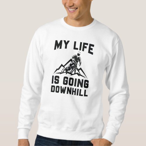 Downhill Mountain Biking Sweatshirt