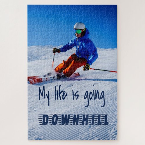 Downhill Skiing Funny Motivational Snow Ski Jigsaw Puzzle