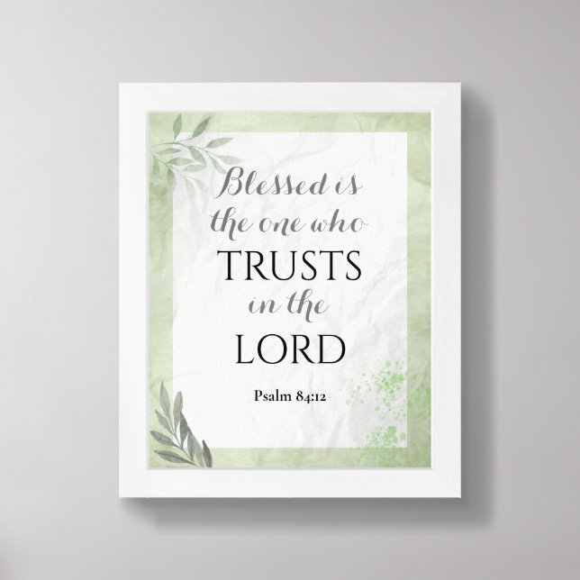 Download Available Psalm 84:12 Framed Art (Framed Front)