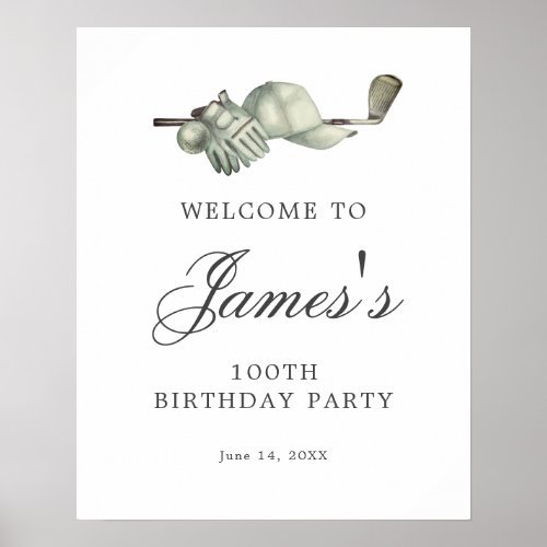 DOWNLOADABLE Golf 100th Birthday Welcome Sign
