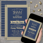 Downloadable Surprise Birthday Navy Blue and Gold Save The Date<br><div class="desc">Can you keep a secret? Invite family and friends to an elegant and exciting surprise birthday celebration with custom navy blue and gold save the date party invitations. All wording on this template is simple to personalize, including message that reads "Shhh! It's a SURPRISE." The design features a modern striped...</div>