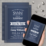 Downloadable Surprise Birthday Navy Blue and White Save The Date<br><div class="desc">Can you keep a secret? Invite family and friends to an elegant and exciting surprise birthday celebration with custom navy blue and white save the date party invitations. All wording on this template is simple to personalize, including message that reads "Shhh! It's a SURPRISE." The design features a modern striped...</div>