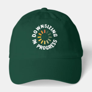 Downsizing in Progress Weight Loss Action Plan Hat
