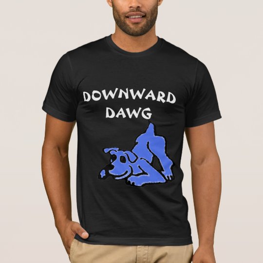 Downward dawg yoga T-Shirt