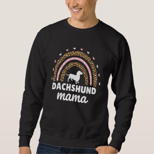 Doxie Dachshund Mama Rainbow Dachshund  Weiner Dog Sweatshirt